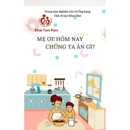 Mẹ ơi! Hôm nay chúng ta ăn gì